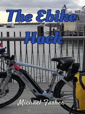 cover image of The Ebike Hack